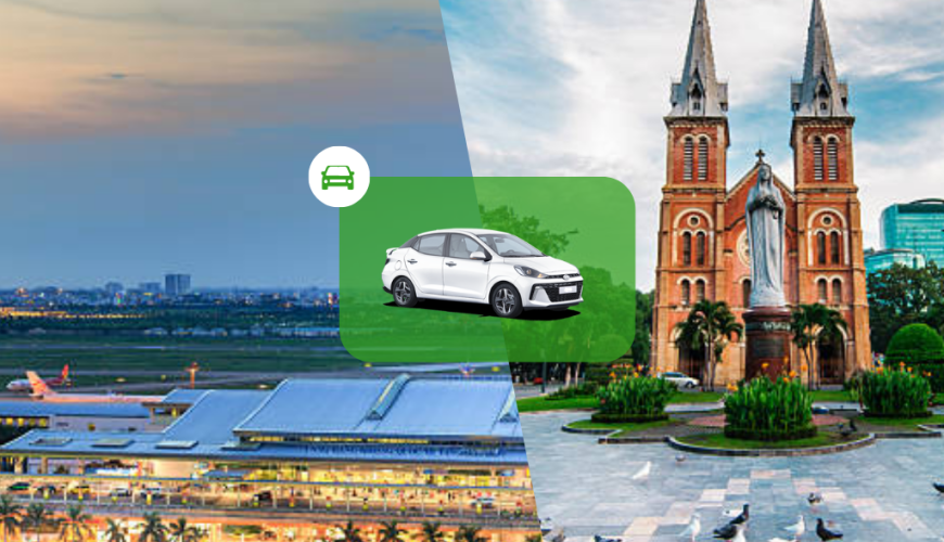 Tan Son Nhat Airport (SGN) to Ho Chi Minh City (Center area)